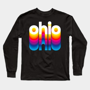 Buckeye State Pride - Rainbow Design I Love Ohio Long Sleeve T-Shirt